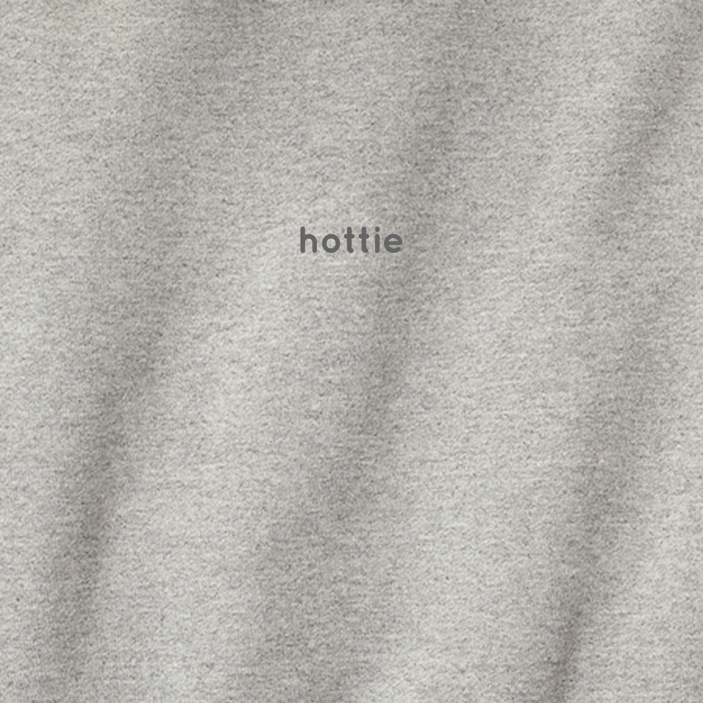 Hottie - Hoodie (multiple colors)