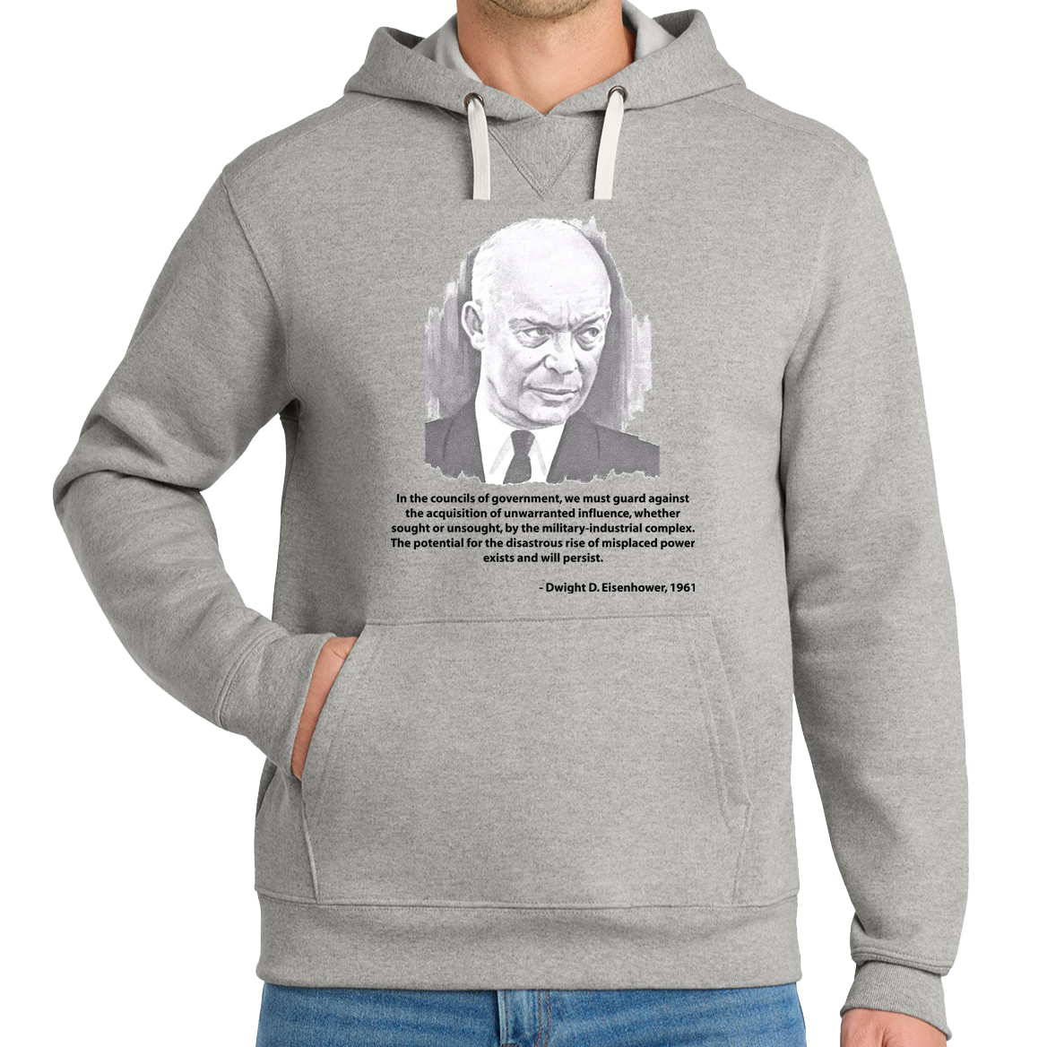 Eisenhower - Military Industrial Complex - Hoodie