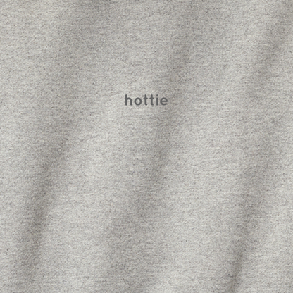 Hottie - Hoodie (multiple colors)