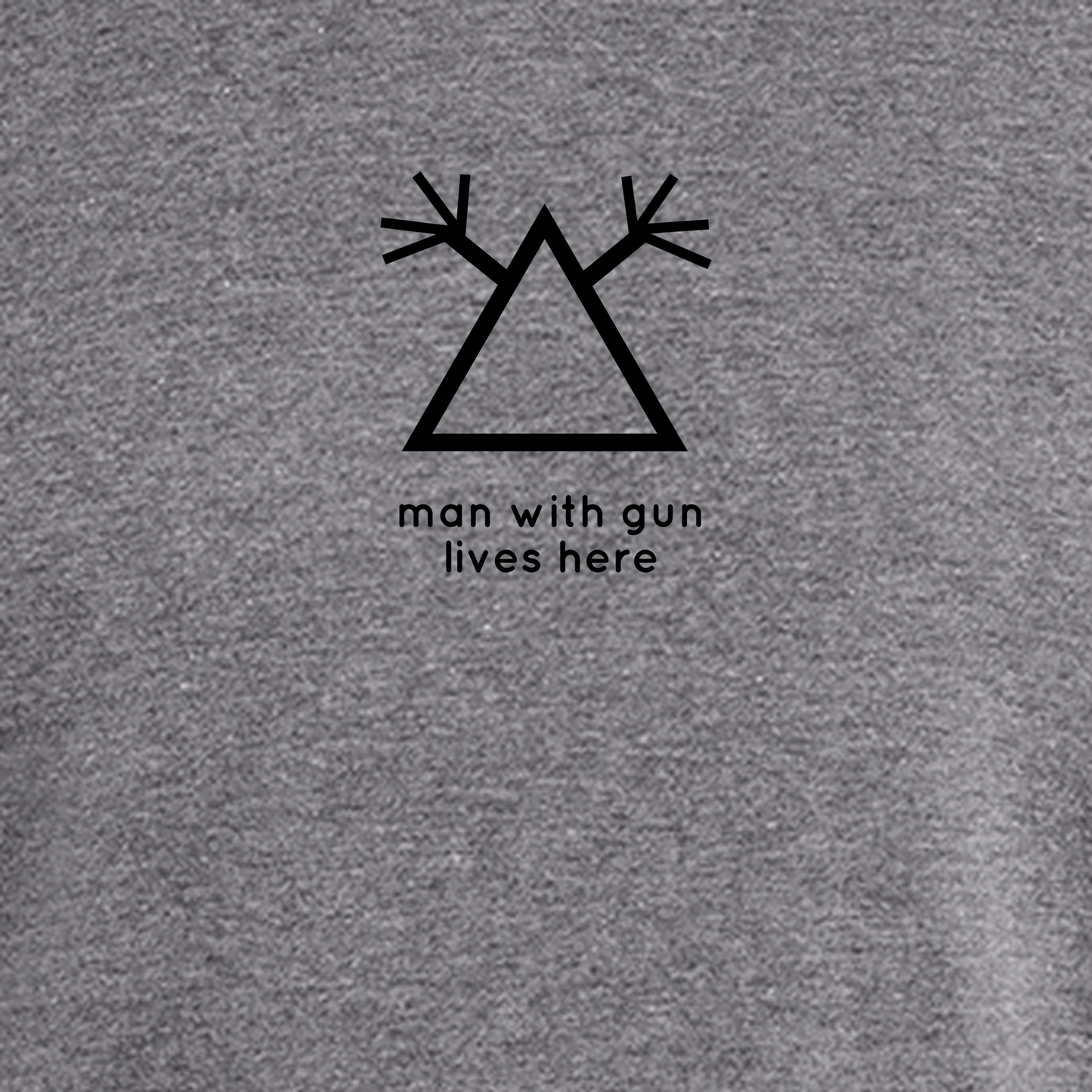 Hobo Signs - Man With Gun Lives Here - Tee (multiple colors)