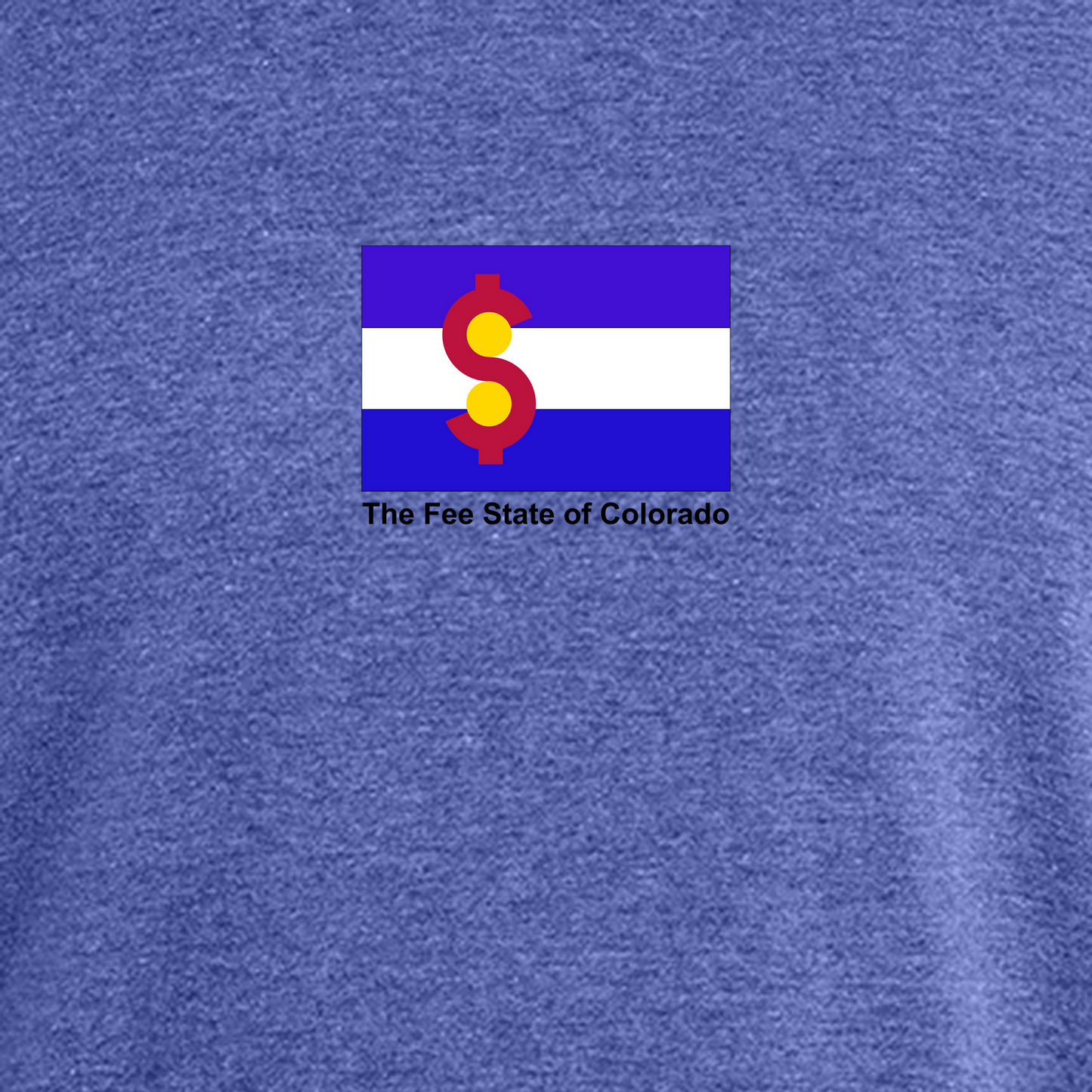 The Fee State of CO Flag - Tee (multiple colors)