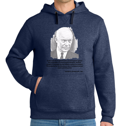 Eisenhower - Military Industrial Complex - Hoodie