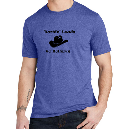 Hootin Leads to Hollerin - Tee (multiple colors)